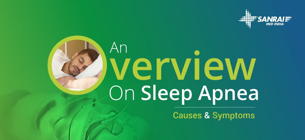 Sleep Apnea - Diagnosis and Treatment