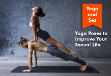 Yoga Poses to Improve Your Sexual Life