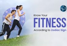 Know Your fitness According to Zodiac Sign