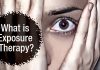 What is exposure therapy