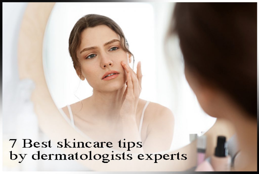 Skin care tips by experts