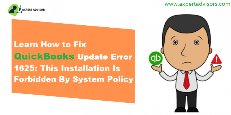 Latest Methods to Fix QuickBooks Update Error 1625 - Featuring Image