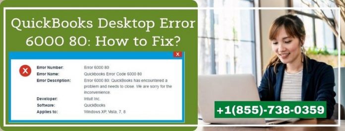 QuickBooks Desktop Error 6000 80