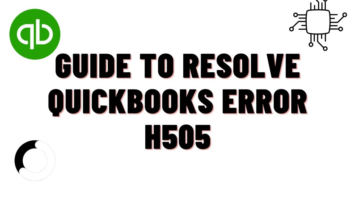 Quickbooks Error H505